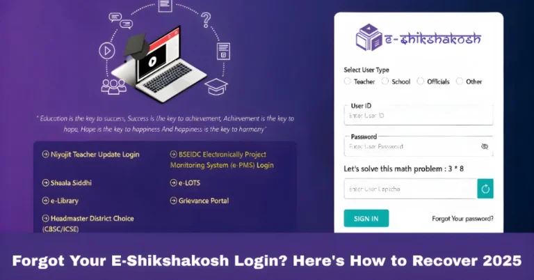 Forgot Your E-Shikshakosh Login? Here's How to Recover 2025