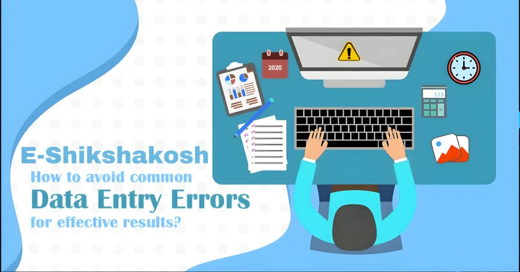 Common Data Entry Errors and Their Fixes