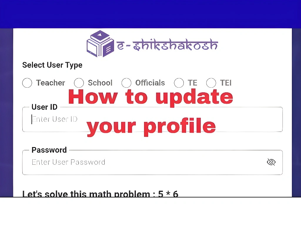 Step‑by‑Step Update Your Profile on E‑Shikshakosh